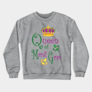 Queen of Mardi Gras Crewneck Sweatshirt